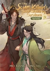 The Scum Villain's Self-Saving System. Ren Zha Fanpai Zijiu Xitong. Novel Volume 3 - Mo Xiang Tong Xiu