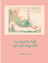Von Kopf bis Fuß auf Liebe eingestellt - Döpp Hans-Jürgen