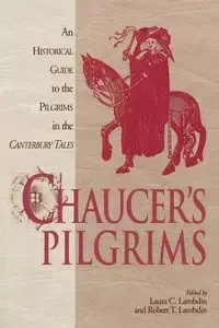 Chaucer's Pilgrims - Lambdin Robert