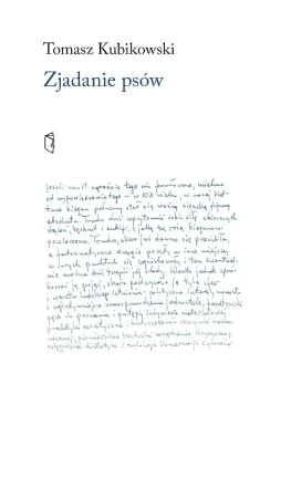 Zjadanie psów - Tomasz Kubikowski
