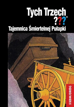 Tych Trzech??? Tajemnica Śmiertelnej Pułapki - Andy Chandler