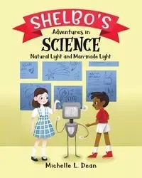 Shelbo's Adventures in Science - Dean Michelle L.
