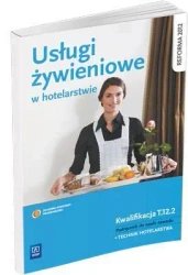 Usługi żywieniowe w hotelarstwie NPP WSiP - Bożena Granecka-Wrzosek