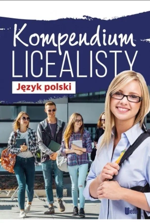 Kompendium licealisty. Język polski - praca zbiorowa