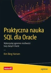 Praktyczna nauka SQL dla Oracle - Kim Berg Hansen
