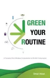 Green Your Routine - Omar Abad