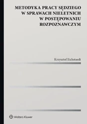 Metodyka pracy sędziego w sprawach nieletnich.. - Krzysztof Eichstaedt