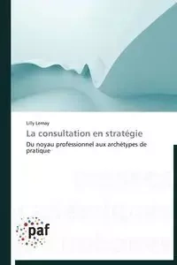 La consultation en stratégie - LEMAY-L