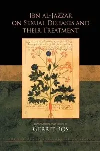 Ibn Al-Jazzar On Sexual Diseases - Bos Gerrit