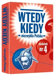 Dodatek do gry Wtedy kiedy. Nr.4 Niezwykła Polska - Egmont