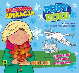 Kolorowa edukacja. Poru roku - Anna Paczuska