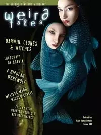 Weird Tales 348 - VanderMeer Ann