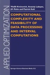 Computational Complexity and Feasibility of Data Processing and Interval Computations - Kreinovich V.