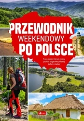 Przewodnik weekendowy po Polsce - praca zbiorowa