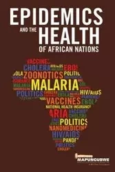 Epidemics and the Health of African Nations - MISTRA