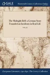 The Midnight Bell - Anonymous
