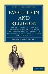 Evolution and Religion - Henry Ward Beecher