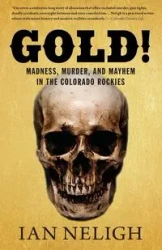 Gold! - Ian Neligh