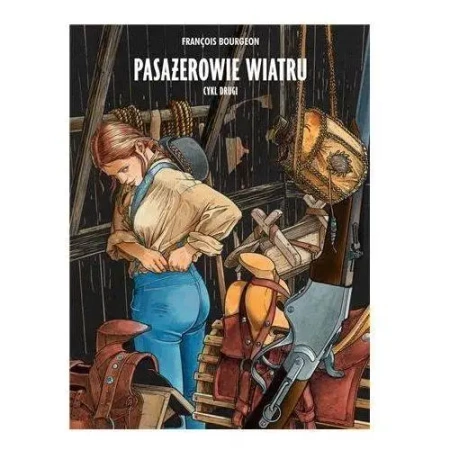 Pasażerowie wiatru, wydanie zbiorcze tom 2 - Franois Bourgeon