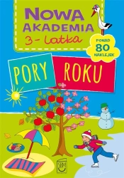 Nowa akademia 3-latka. Pory roku - praca zbiorowa