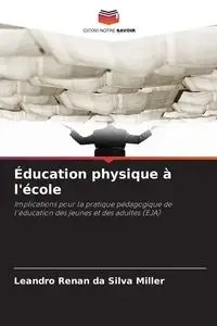 Éducation physique à l'école - Silva Leandro Renan da Miller