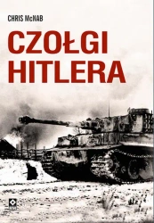 Czołgi Hitlera - Chris McNab