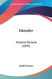 Iskender - Judith Gautier