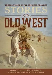 Stories of the Old West - Steven D. Price