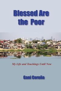 Blessed Are the Poor - Coruña Gani