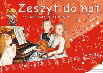 Zeszyt do nut z szeroką pięciolinią - praca zbiorowa