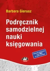Podręcznik samodzielnej nauki księgowania - Barbara Gierusz
