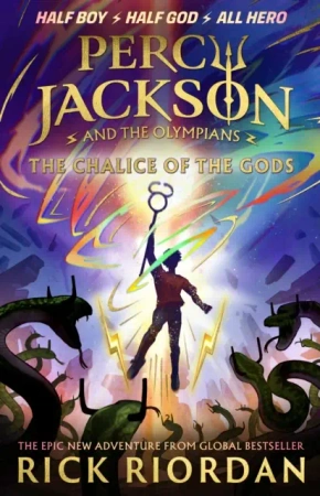 Percy Jackson and the Olympians. The Chalice of the Gods - Rick Riordan