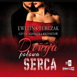 audiobook Druga połowa serca - Ewelina Turczak