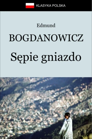 eBook Sępie gniazdo - Edmund Bogdanowicz epub mobi