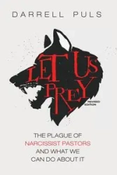Let Us Prey, Revised Edition - Darrell Puls