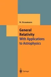 General Relativity - Norbert Straumann