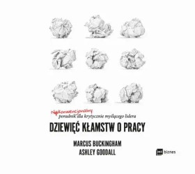 audiobook Dziewięć kłamstw o pracy - Marcus Buckingham