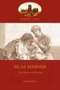 Silas Marner - George Eliot