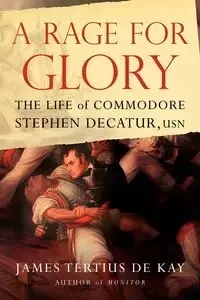 A Rage for Glory - James DeKay