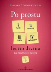 Po prostu Lectio divina na niedz. święta. Rok C - Ryszard Stankiewicz SDS