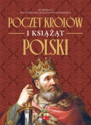Poczet królów i książąt Polski - Opracowanie zbiorowe