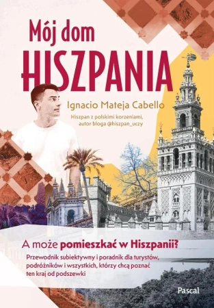 eBook Mój dom. Hiszpania - Ignacio Mateja Cabello epub mobi