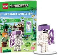 Lego Minecraft. Kryjówka szkieletów - praca zbiorowa