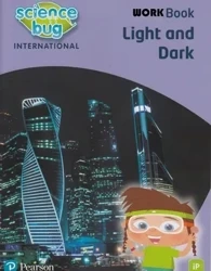 Science Bug: iPrimary Year 1 Light and dark Workbook