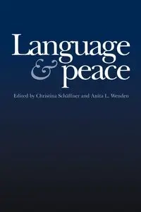 Language & Peace - Christina Schäffne