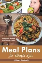 Meal Plans for Weight Loss - Rebbecca Goodnight