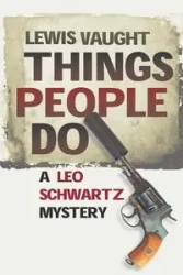 Things People Do - Lewis Vaught