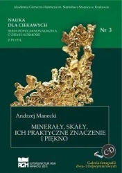 Nauka dla ciekawych. Minerały i skały...nr 3 - Andrzej Manecki