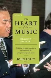 Heart of Our Music - Foley John