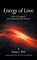 Energy Of Love - Witt Susan J.